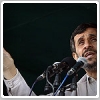 احمدی نژاد: کار دویست سال در پنج سال انجام خواهد شد